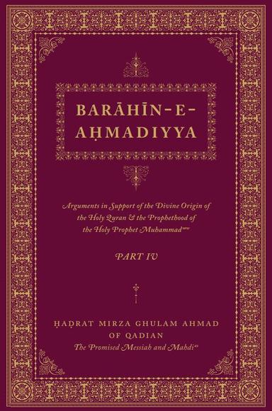Barahin-e-Ahmadiyya Part IV