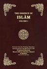 The Essence of Islam – Volume I