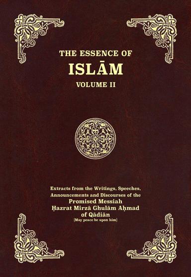 The Essence of Islam – Volume II