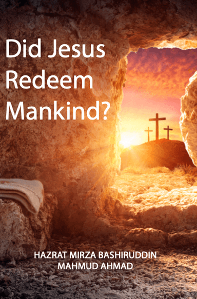 Did Jesus Redeem Mankind?